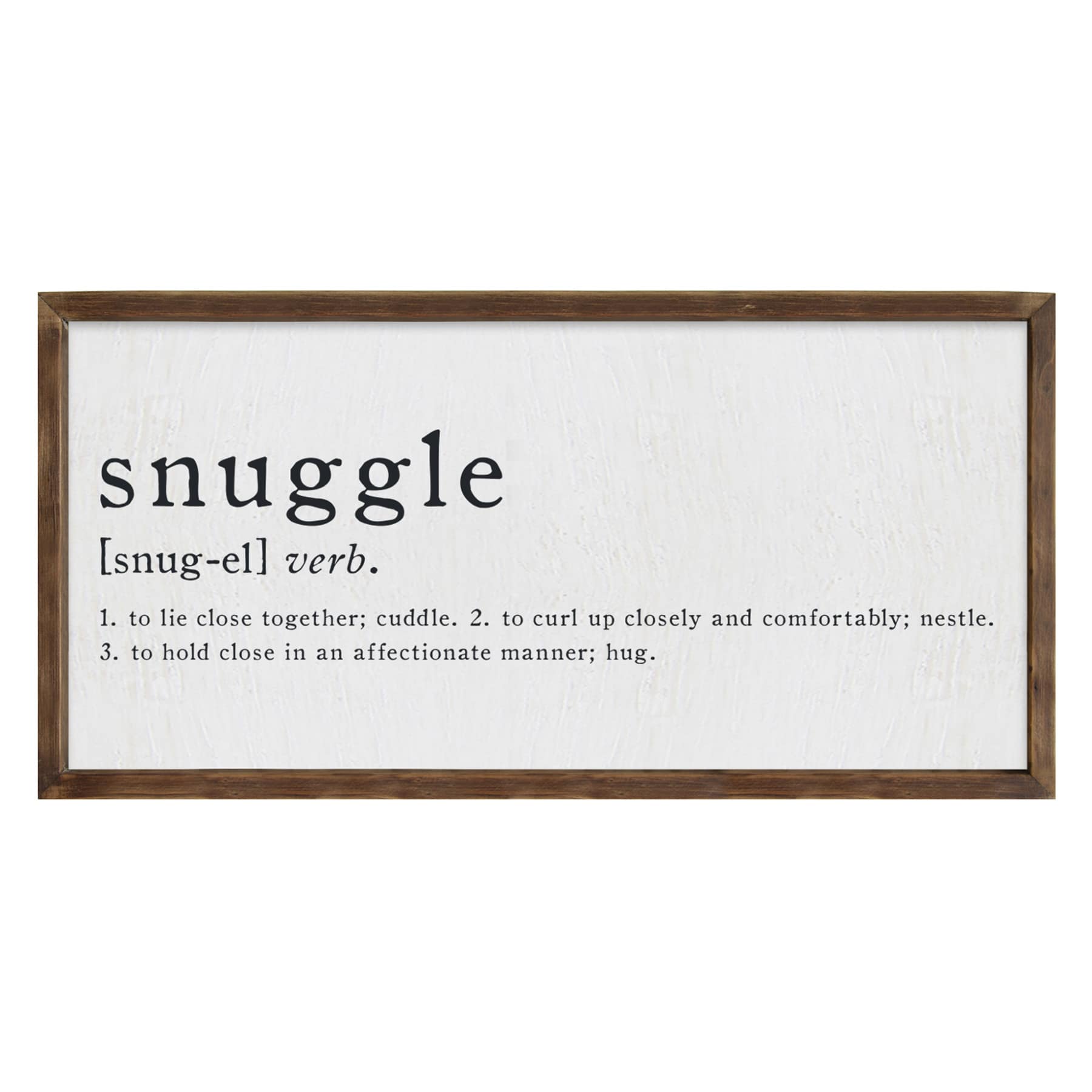 Snuggle Definition Wall Sign, 12x24