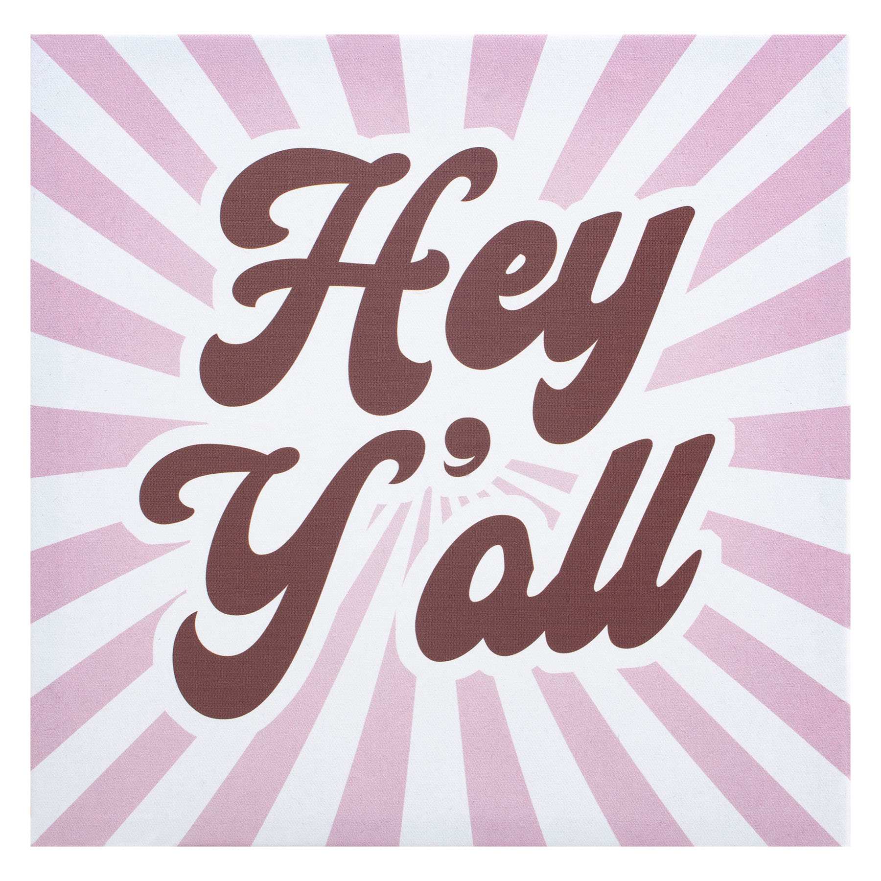 Hey Ya'll Canvas Print Wall Decor, 12"
