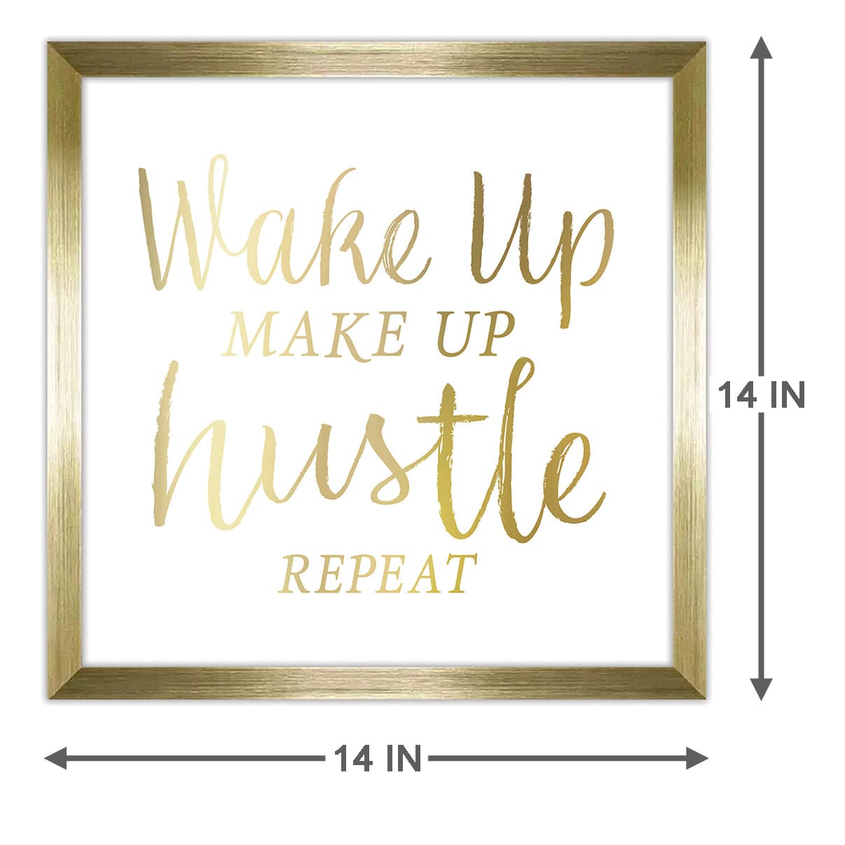 Wake Up, Make Up, Hustle, Repeat Framed Wall Sign, 14"