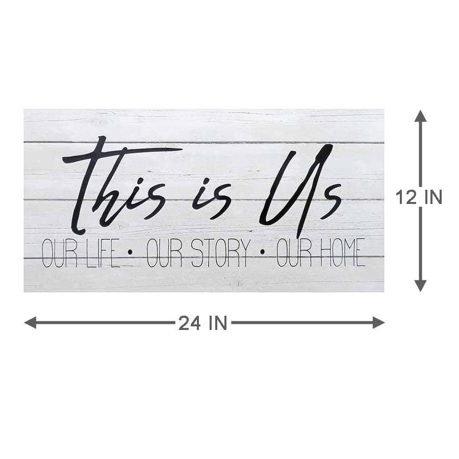 This Is Us Wooden Canvas Wall Sign, 24x12