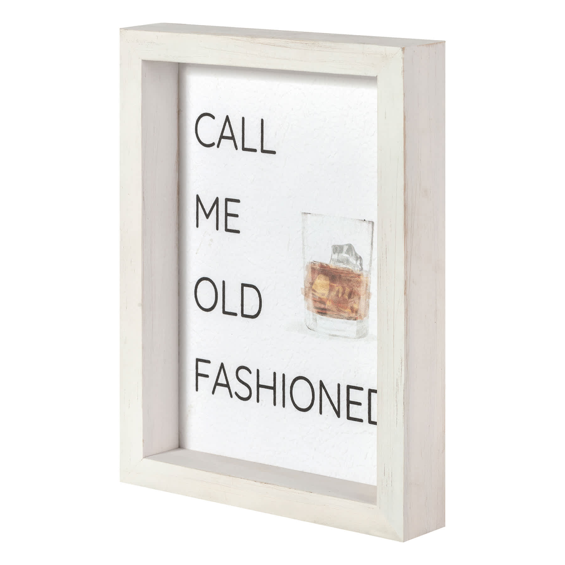 Call Me Old Fashioned Block Sign, 6x8