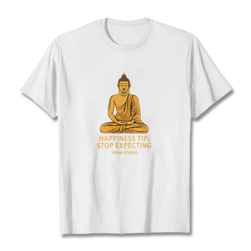 Buddha Stones Stop Expecting From others Buddha Tee T-shirt