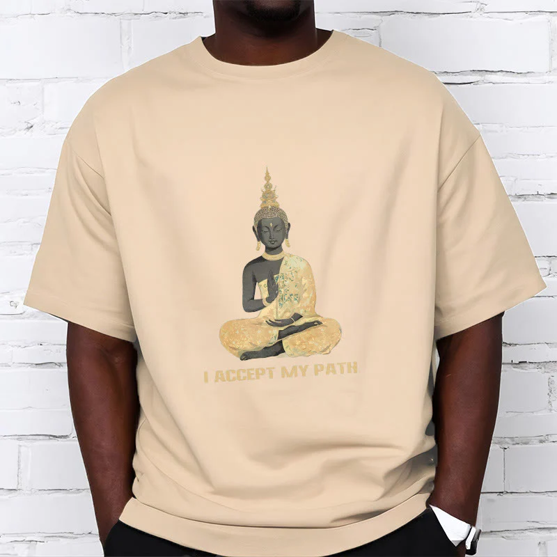Buddha Stones I Accept My Path Cotton Tee T-shirt