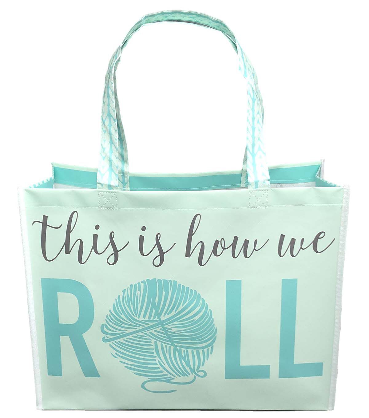 17 This Is How We Roll Yarn Go Green Reusable Tote Bag