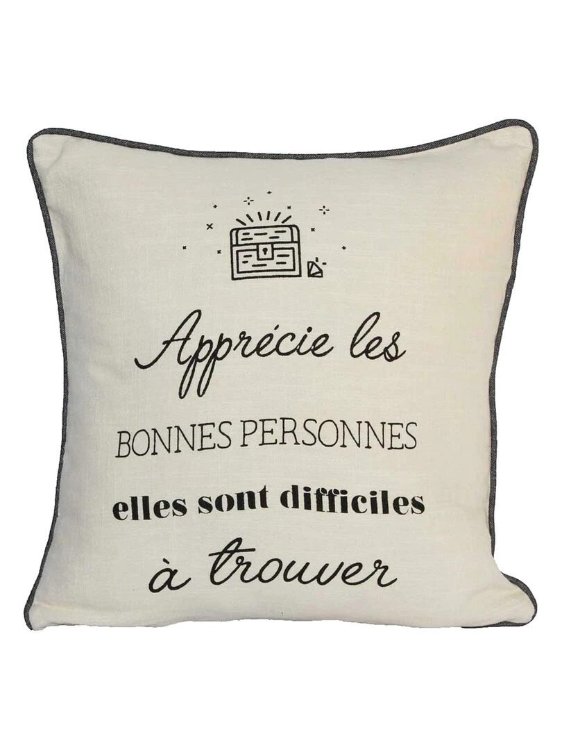 Coussin déhoussable "Apprécie les bonnes personnes..." Beige coquille