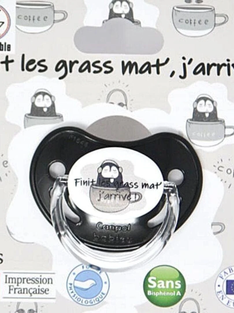 Sucette " Finit les grass mat' j'arrive ! " Gris