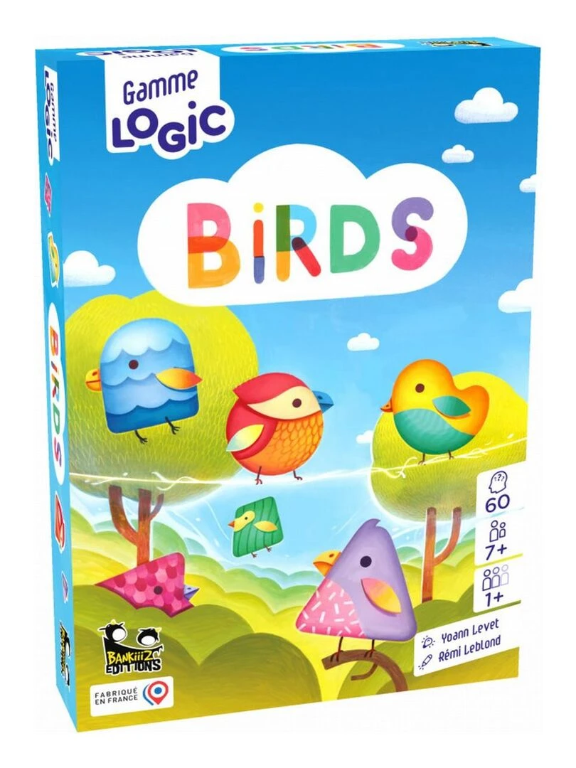 Gamme Logic : Birds N/A
