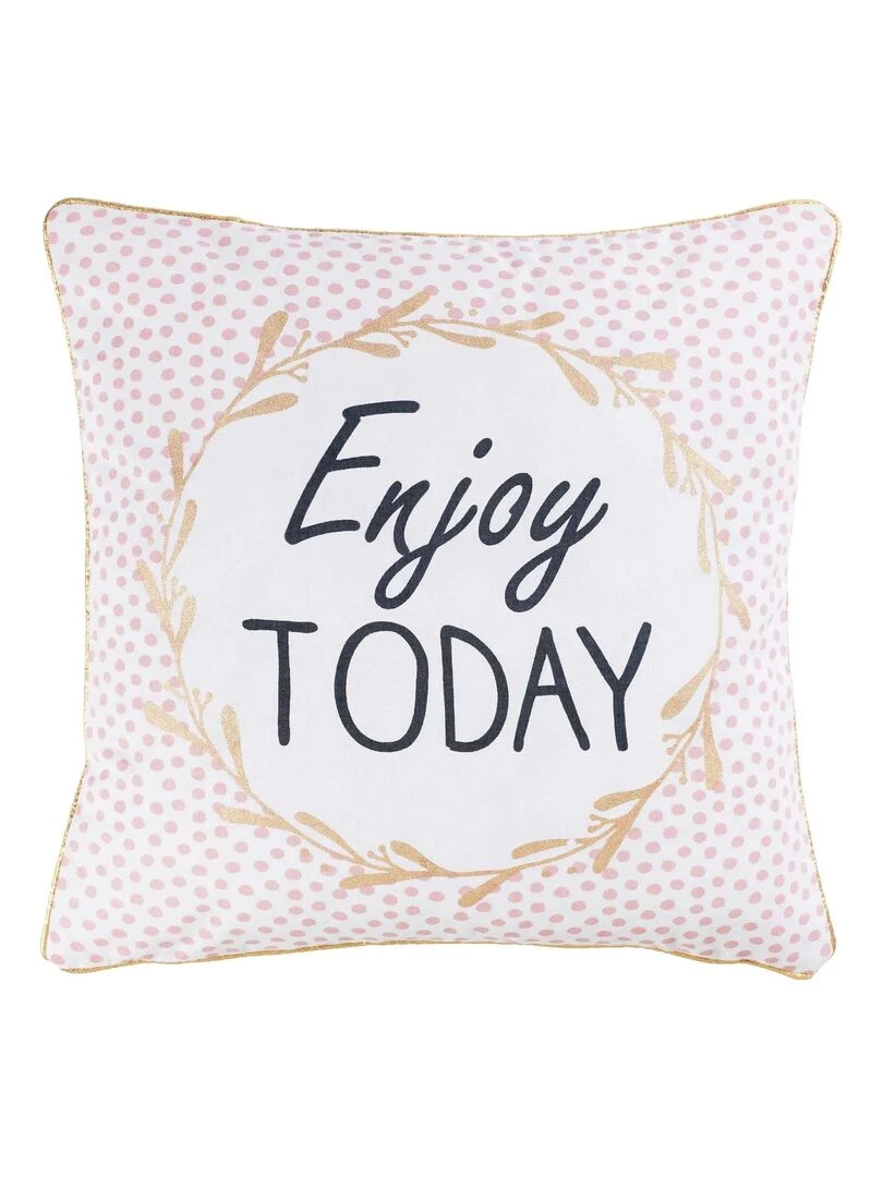 Housse de coussin Enjoy Today Rose