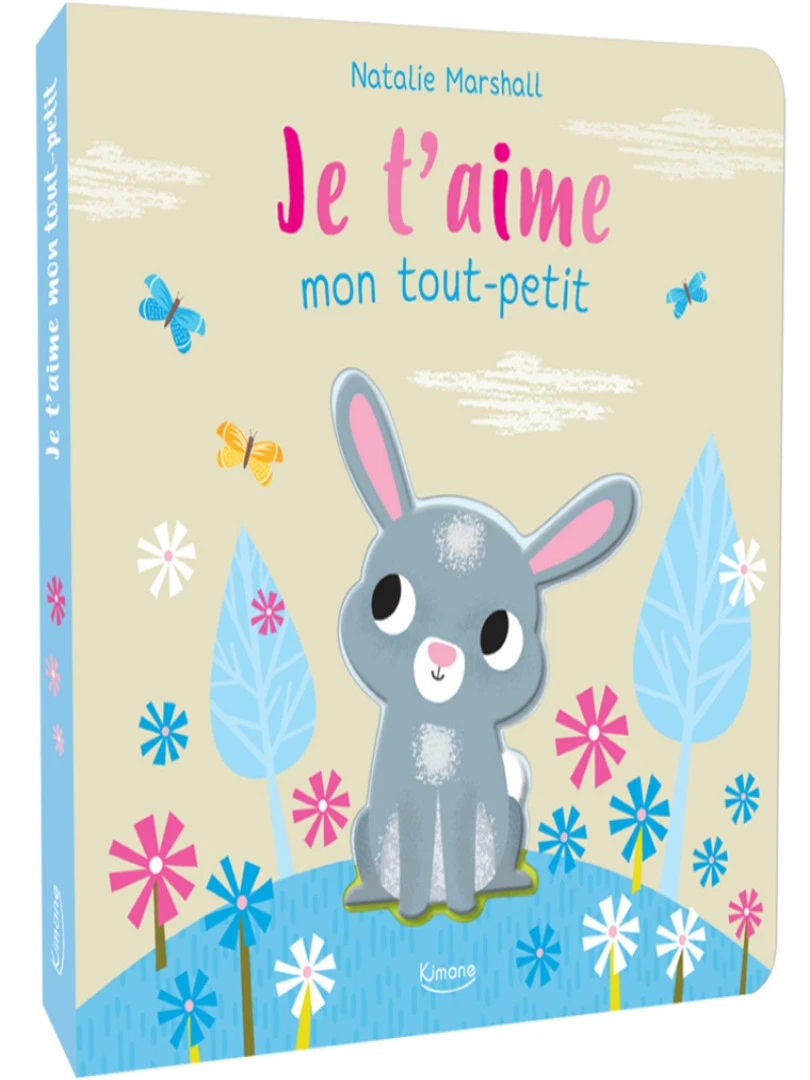 Livre Je T'aime Mon Tout petit N/A