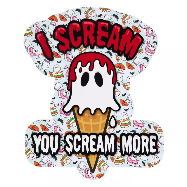 I Scream You Scream More Sign