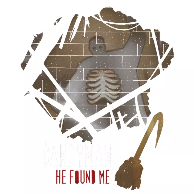 He Found Me T Shirt - Candyman