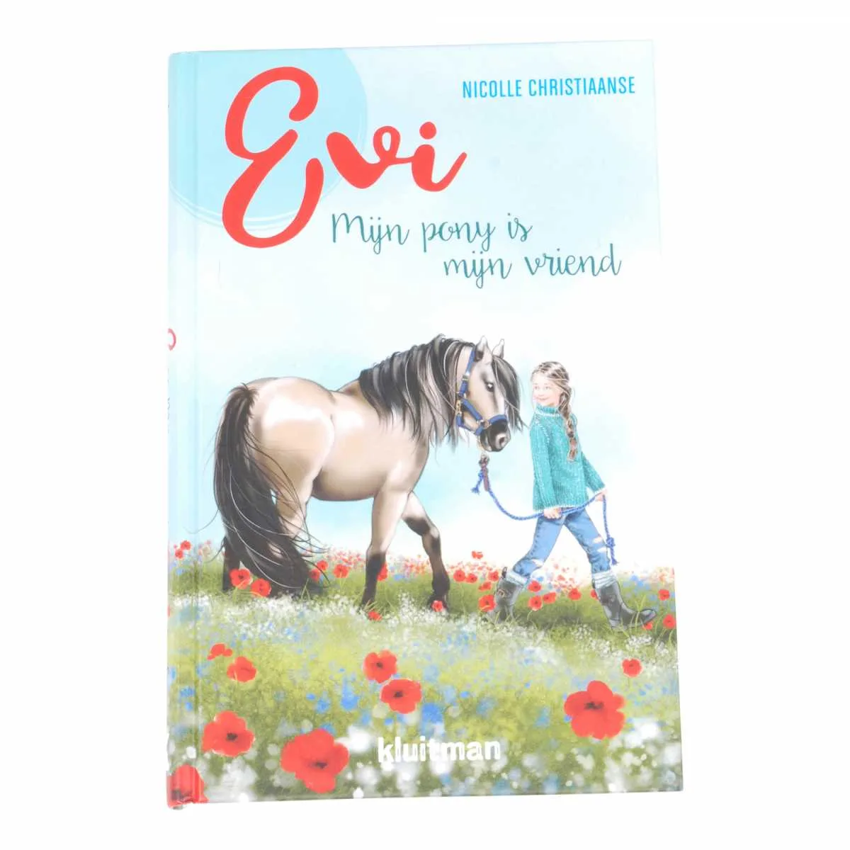 Evi, My pony is my friend