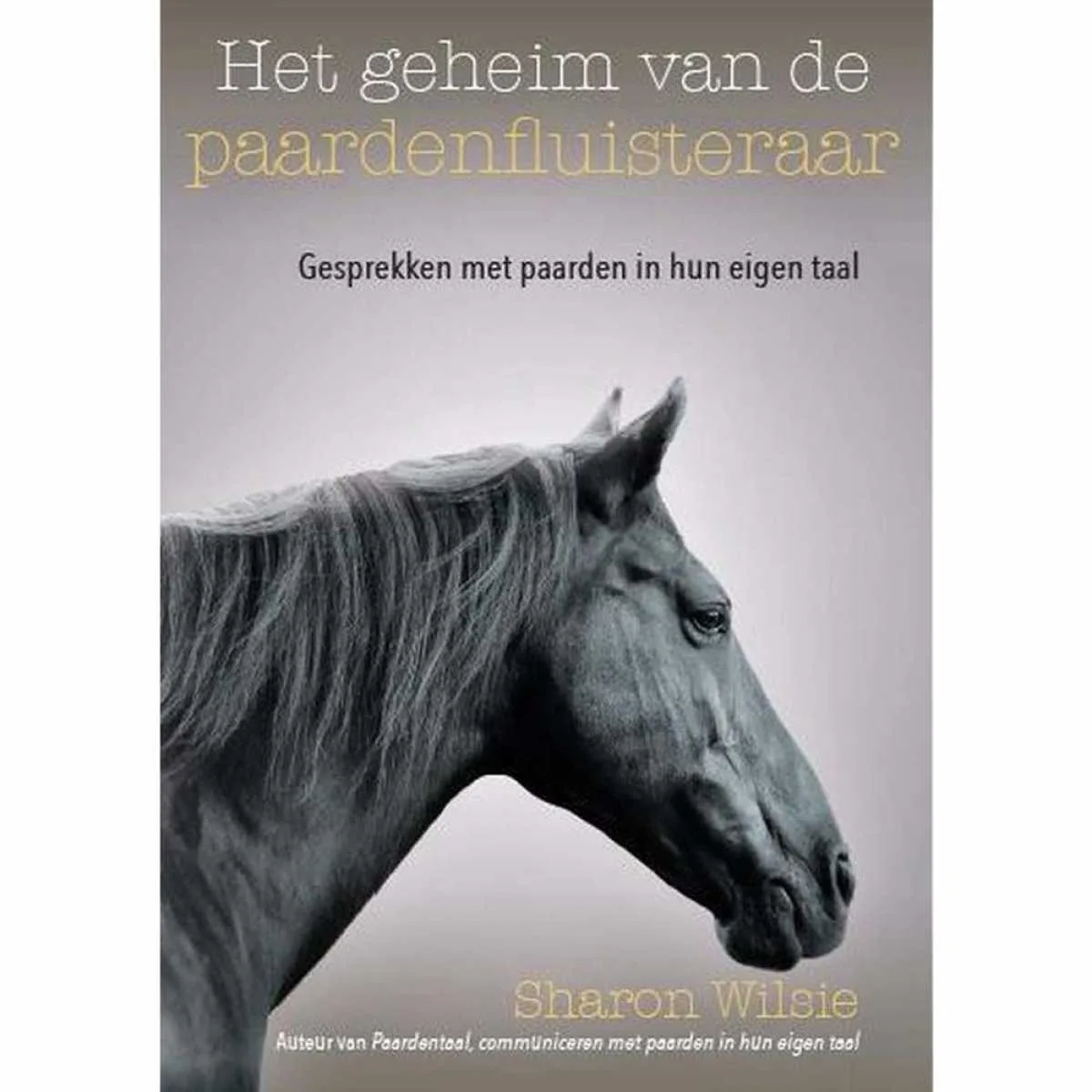 The Horse Whisperer's Secret