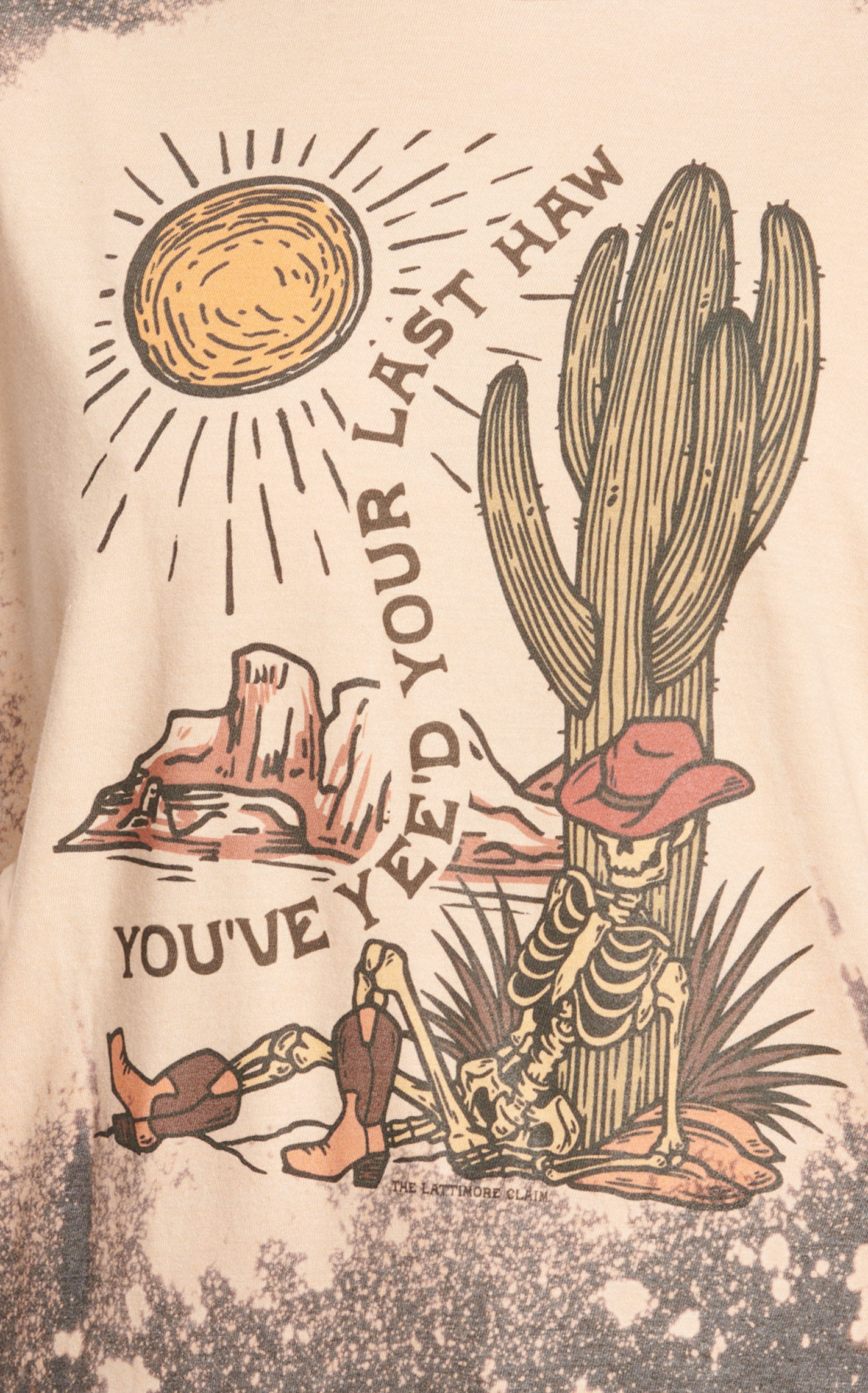 Lattimore Women's Charcoal Bleach Splatter You've Yee'd Your Last Haw T-Shirt - Image 1