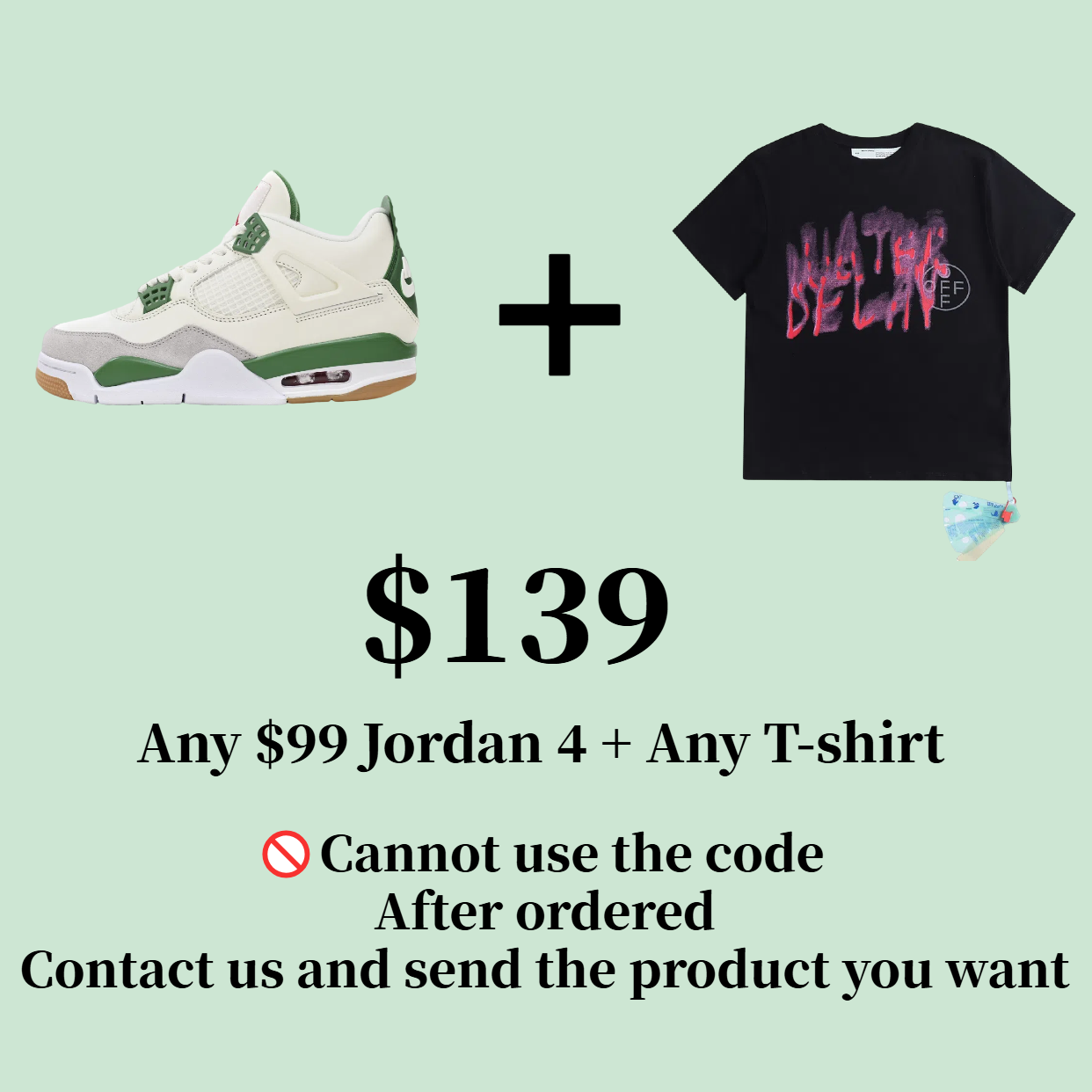 Combo Sale for Jordan 4 and T-shirt