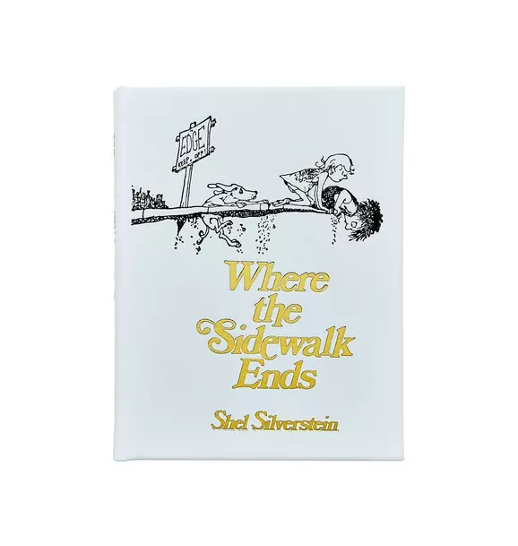 Where the Sidewalk Ends: Poems and Drawings Leather Bound Edition