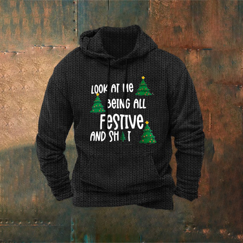 Men's Christmas Look At Me Being All Festive Print Sweatshirt