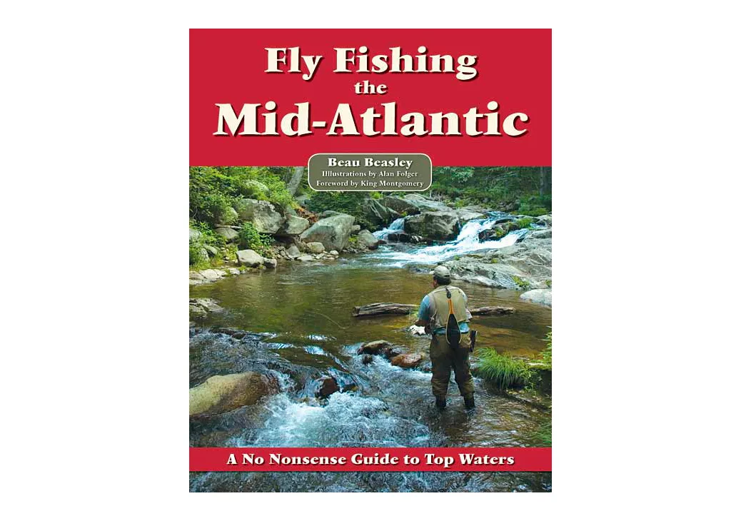 No Nonsense Guide to Fly Fishing the Mid Atlantic