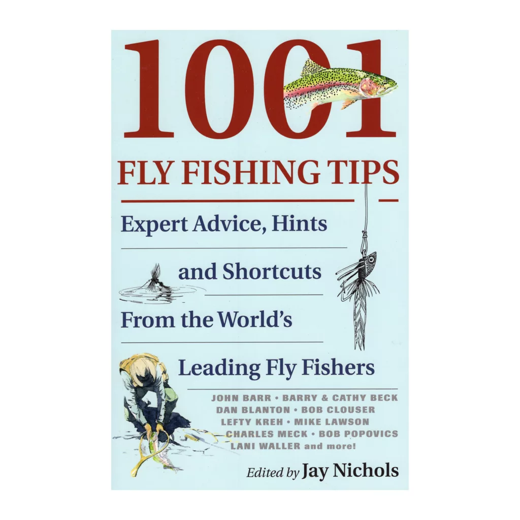 1001 Fly-Fishing Tips