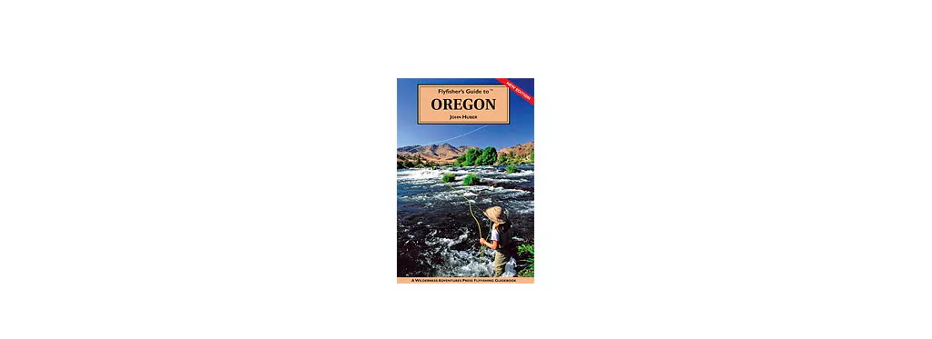 Flyfisher's Guide to Oregon