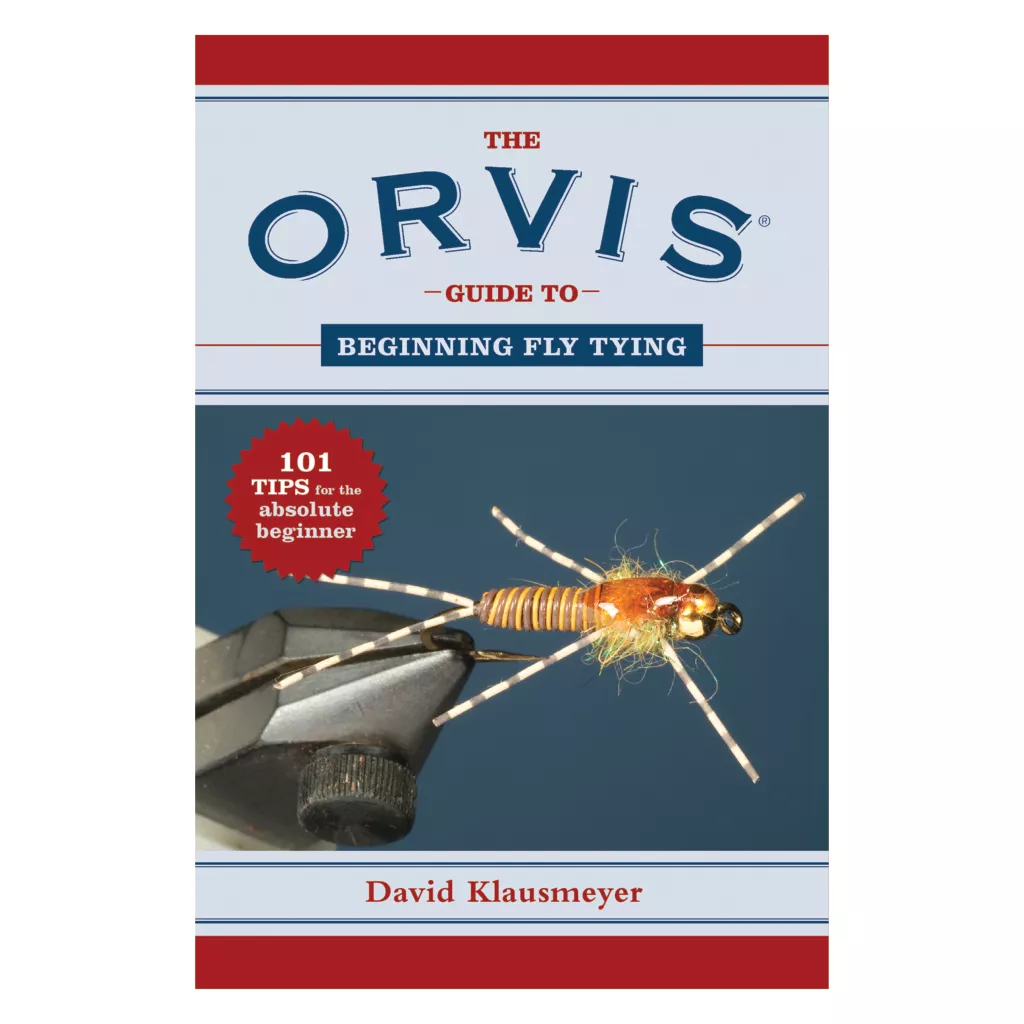 The Orvis Guide to Beginning Fly Tying