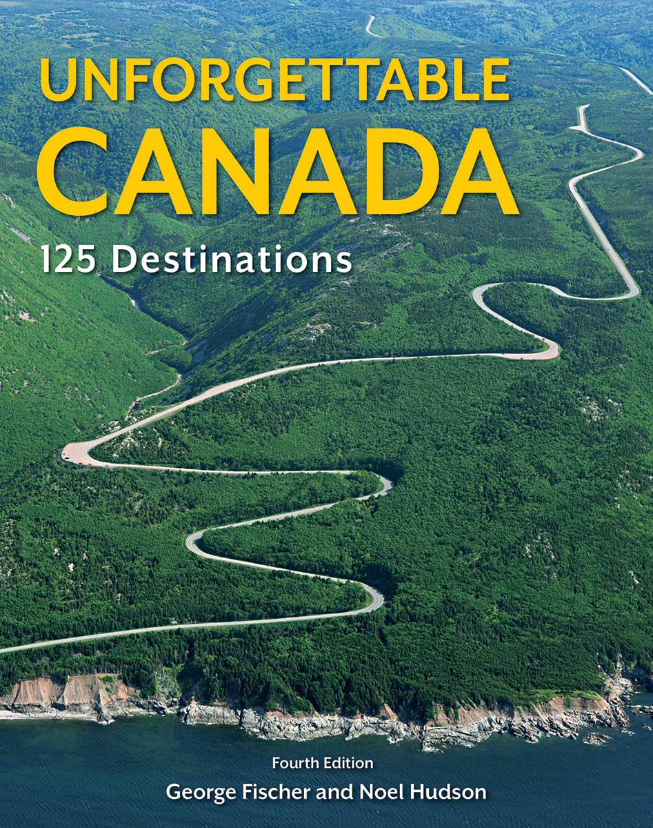 Unforgettable Canada 4th Edition