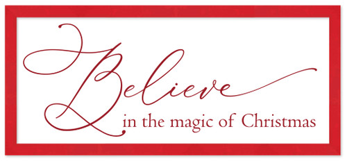Oversize Believe in the Magic of Christmas 19" x 43.5" Framed Christmas Wall Decor  Sign Poster in a Red Wooden Frame with UV Acrylic and Hangers