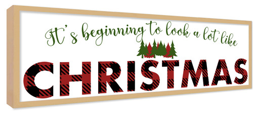 Big It's beginning to look A Lot Like Christmas 9.5" x 28.5" Framed Christmas Wall Decor  Sign Poster in a Natural Wooden Frame with UV Acrylic