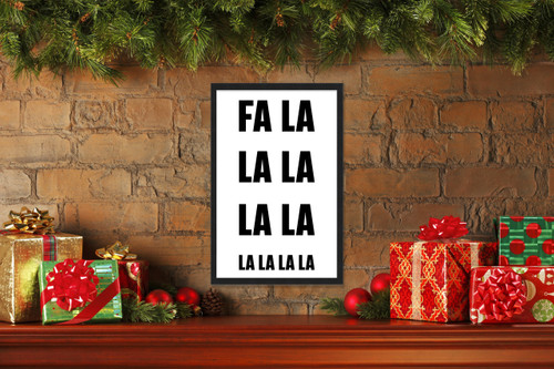 FA LA LA LA 17.5" x 23.5" Framed Christmas Wall Decor Art Print Sign Poster in a Black Wooden Frame with UV Acrylic and Hangers