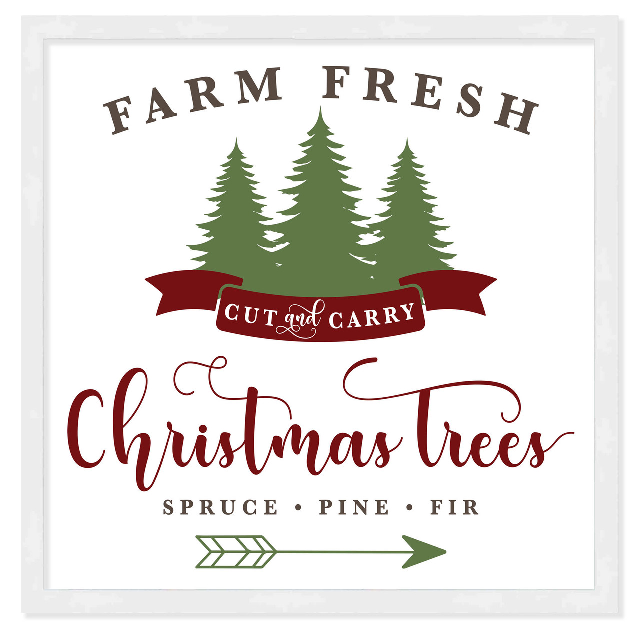 Cut and Carry Christmas Tree Farm 17.5" x 17.5" Framed Christmas Wall Decor  Sign Poster in a Natural Wooden Frame with UV Acrylic and Hangers