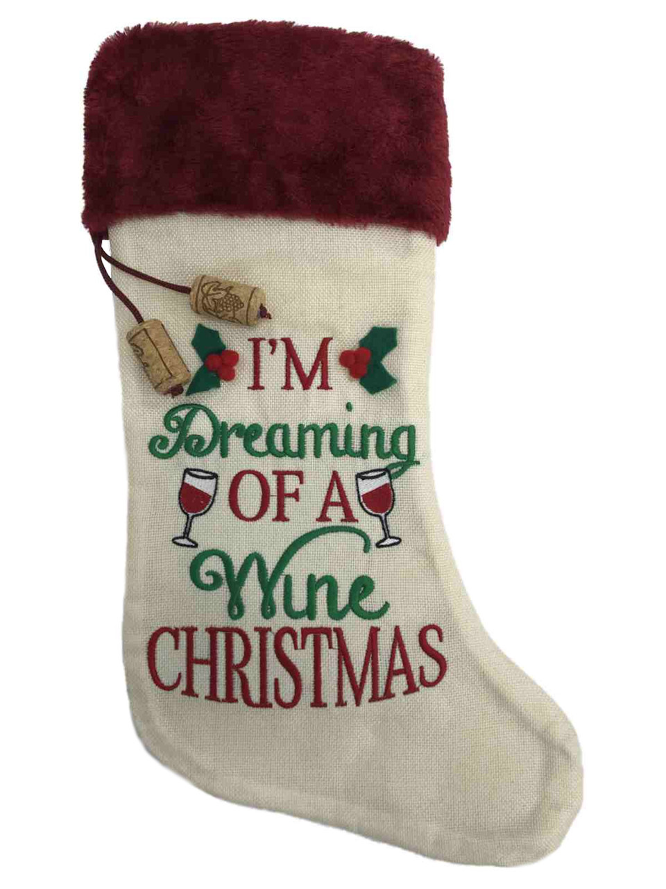 Beige Red I'm Dreaming Of A Wine Christmas Glass Holly Holiday Stocking