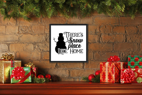 There's Snow Place Like Home 15.5" x 15.5" Framed Christmas Wall Decor Art Print Sign Poster in a Black Wooden Frame with UV Acrylic and Hangers