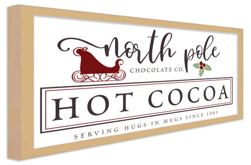 North Pole Chocolate Company Hot Cocoa 10.5" x 19.5" Framed Christmas Wall Decor  Sign Poster in a Natural Wooden Frame with UV Acrylic and Hangers