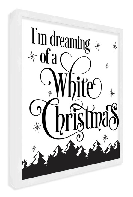 I'm dreaming of White Christmas 13.5" x 13.5" Framed Christmas Wall Decor Art Print Sign Poster in a Natural Wooden Frame with UV Acrylic and Hangers