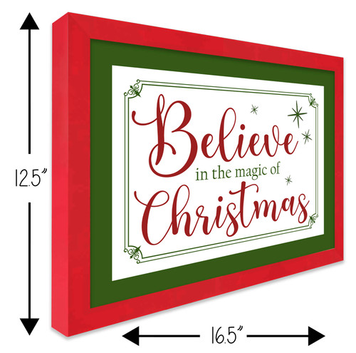 Red and Green Believe in the Magic of Christmas 12.5" x 16.5" Framed Christmas Wall Decor  Sign Poster in a Natural Wooden Frame with UV Acrylic