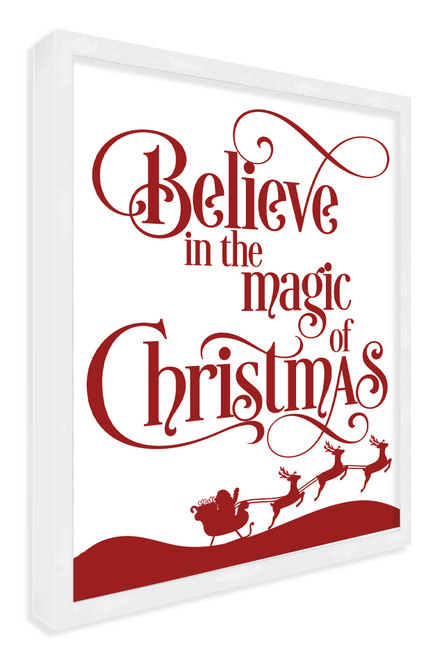 Believe in the Magic of Christmas 15.5" x 19.5" Framed Christmas Wall Decor  Sign Poster in a Natural Wooden Frame with UV Acrylic and Hangers