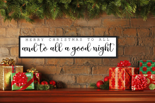 Merry Christmas To All and To All a Good Night 7.5" x 31.5" Framed Christmas Wall Decor  Sign Poster in a Natural Wooden Frame with UV Acrylic