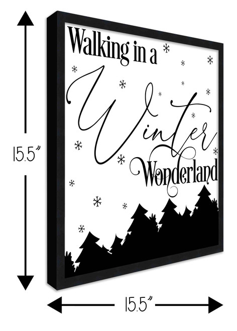 Walking in a Winter Wonderland 15.5" x 15.5" Framed Christmas Wall Decor Art Print Sign Poster in a Black Wooden Frame with UV Acrylic and Hangers