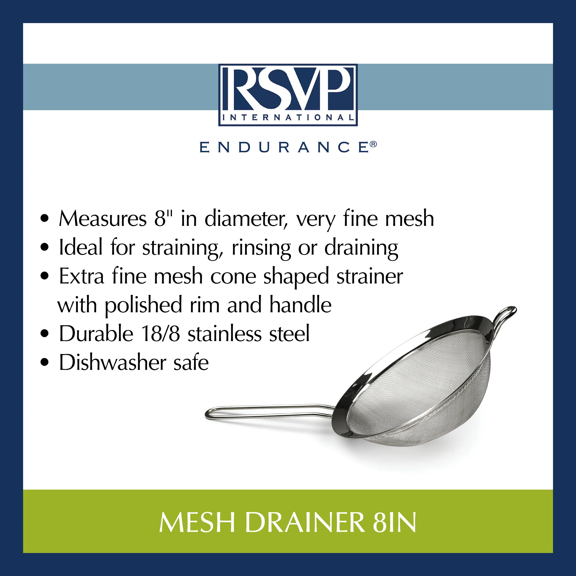 Endurance® Mesh Drainer 8In