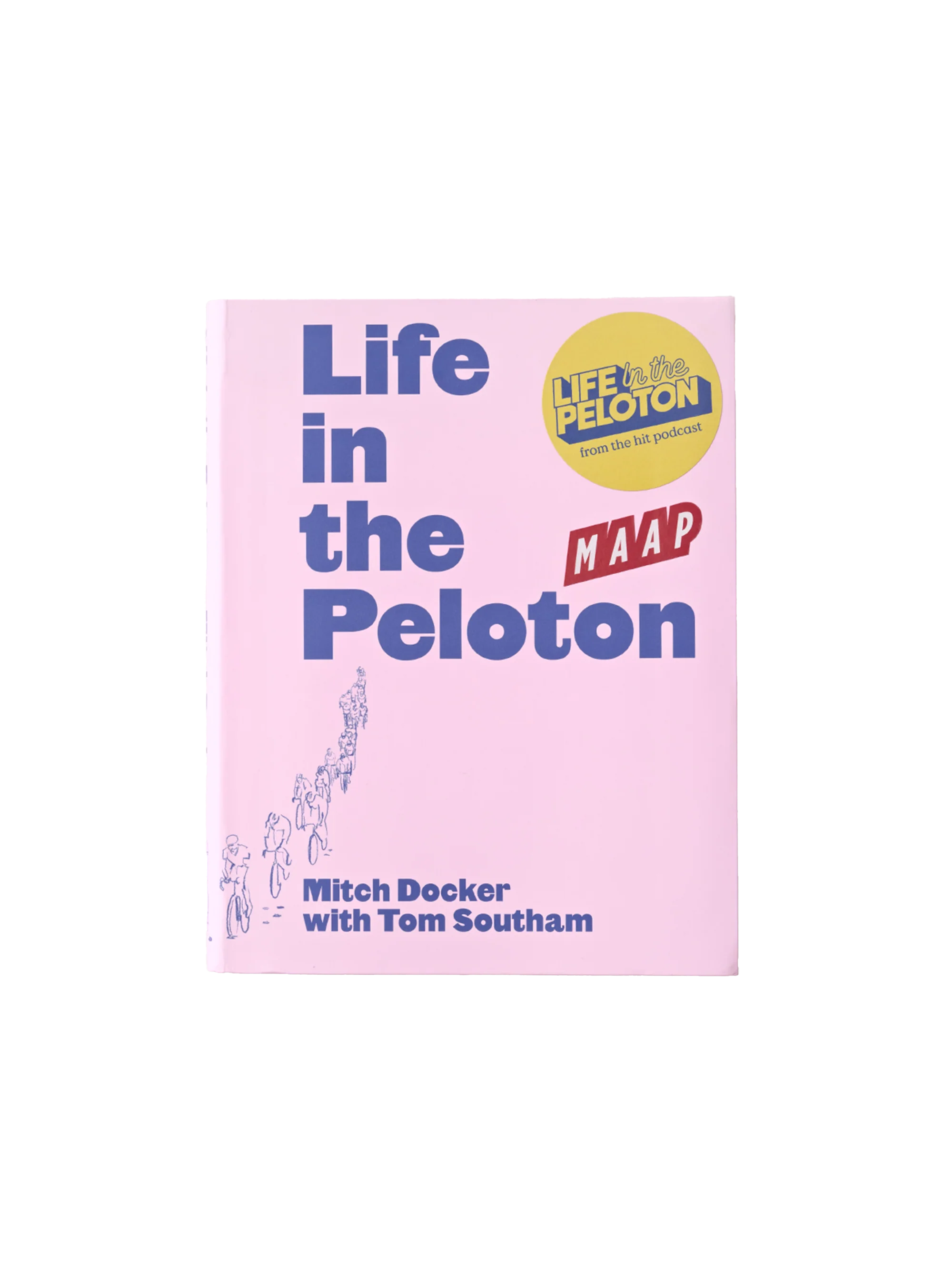 Life in the Peloton - Mitch Docker