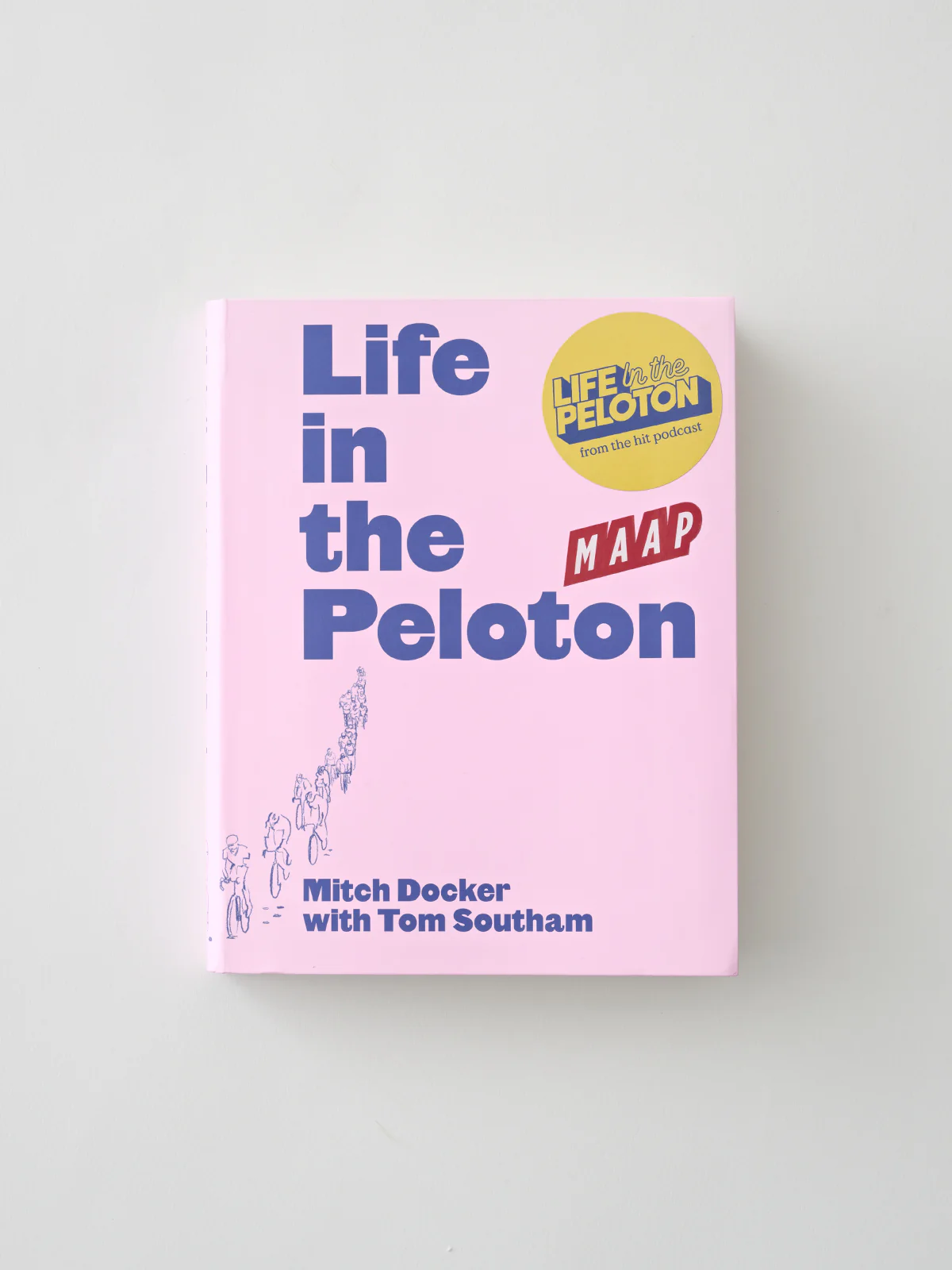 Life in the Peloton - Mitch Docker