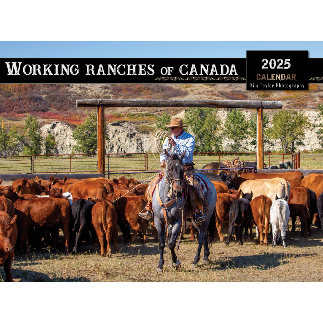Kim Taylor Working Ranches of Canada 2025 Wall Calendar