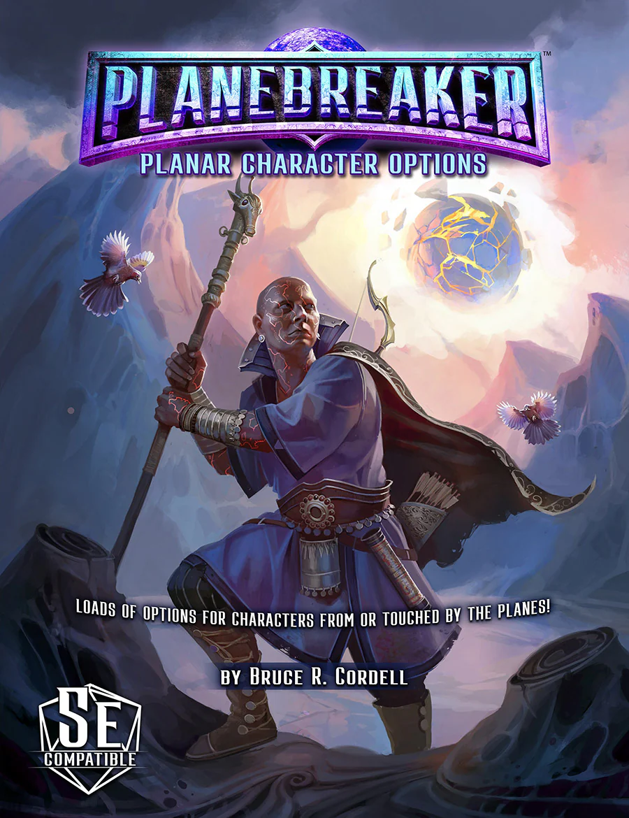 PLANEBREAKER: PLANAR CHARACTER OPTIONS