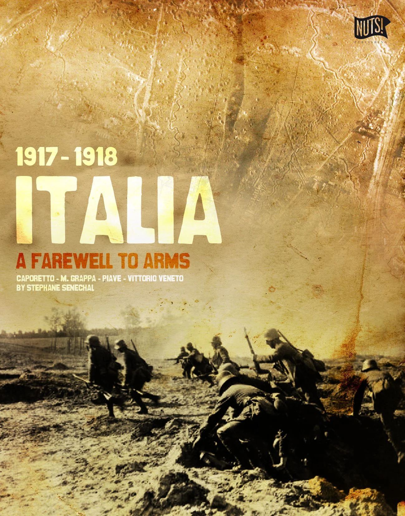 ITALIA 1917-1918: A FAREWELL TO ARMS