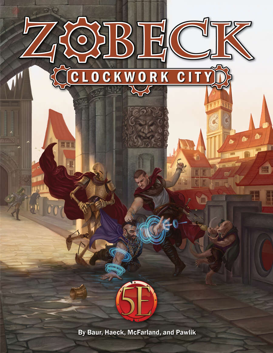 ZOBECK CLOCKWORK CITY 5E