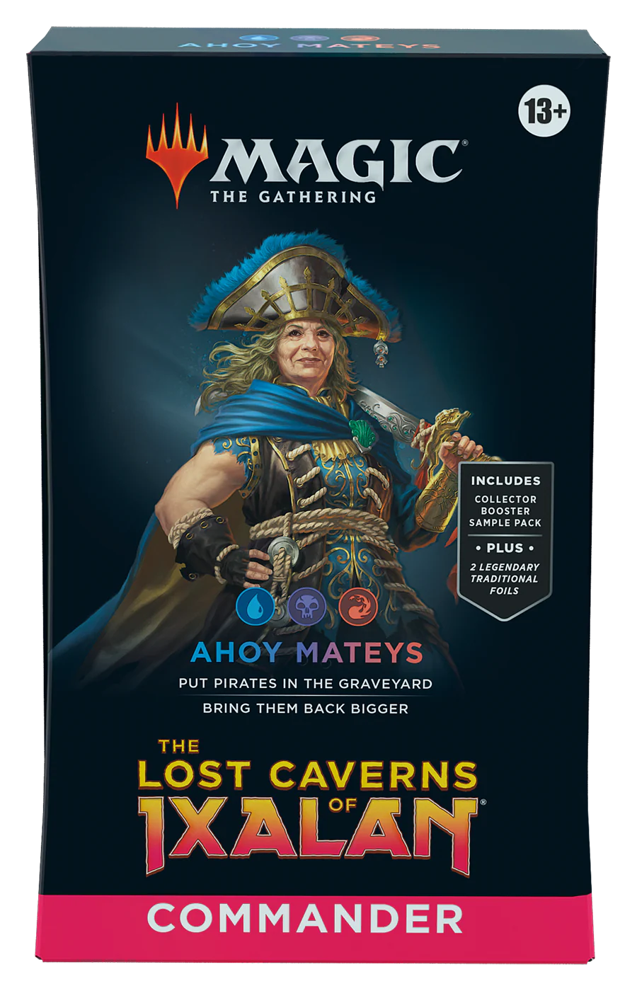 AHOY MATEYS THE LOST CAVERNS OF IXALAN COMMANDER DECK