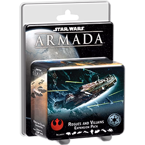 ROGUES AND VILLAINS (STAR WARS ARMADA)