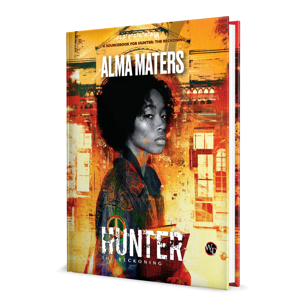 HUNTER THE RECKONING: ALMA MATERS SOURCEBOOK