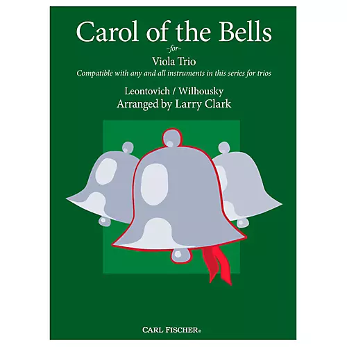 Carl Fischer Carol of the Bells Comp-Vla