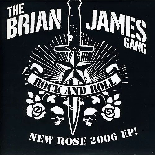 Brian James - New Rose 2006